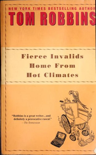 Fierce Invalids Home From Hot Climates (2001, Bantam Books)