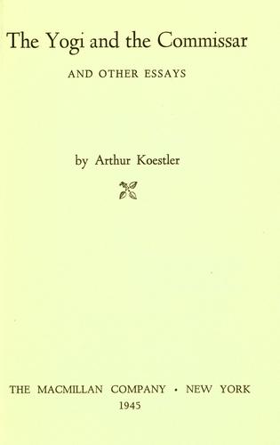 The yogi and the commissar (1945, The Macmillan company)