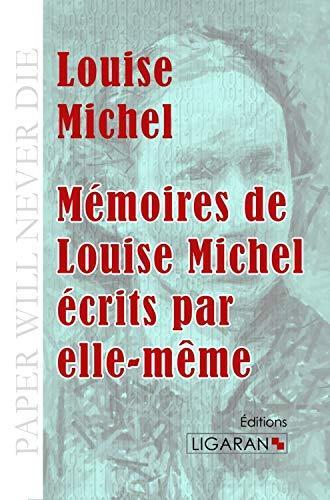 Mémoires de Louise Michel écrits par elle-même (French language)