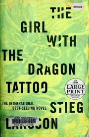 The girl with the dragon tattoo (2009, Random House Large Print)