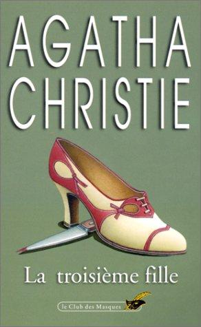 La Troisieme Fille (Paperback, French language, 1998, Editions Flammarion)