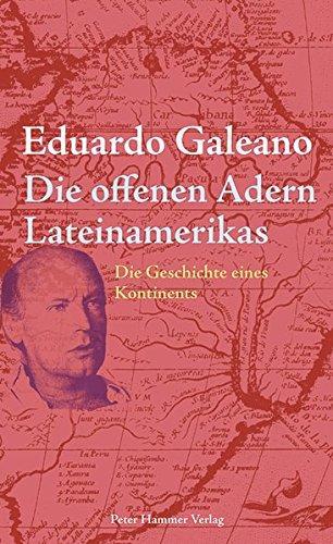 Die offenen Adern Lateinamerikas (German language, 2009)