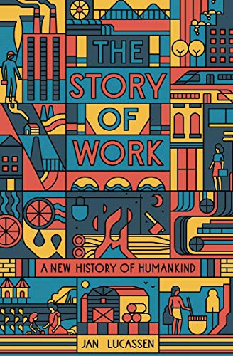 The Story of Work (Hardcover, 2021, Yale University Press)