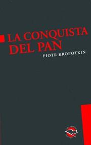 La Conquista del Pan (Spanish language, 2005, Anarres)