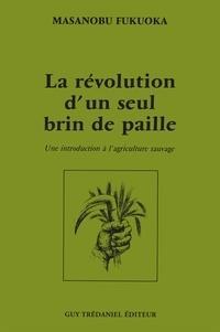 La révolution d'un seul brin de paille (French language)