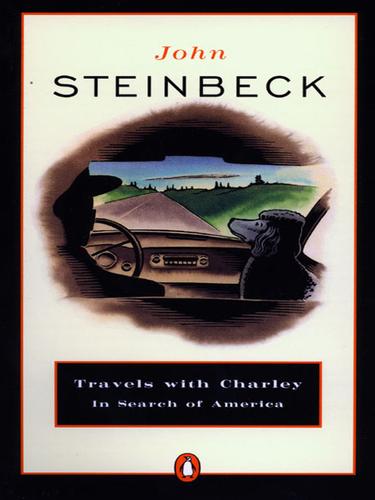 Travels with Charley in Search of America (1993, Penguin Group (USA), Inc.)