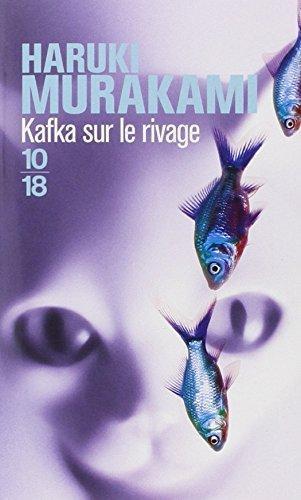 Kafka sur le rivage (French language, 2006, 10/18)