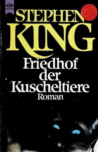 Friedhof der Kuscheltiere (German language, 1996, Wolhelm Heyne)