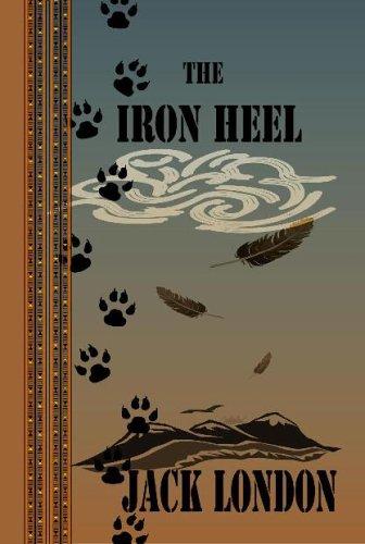 The Iron Heel (Quiet Vision Classic) (2003, Quiet Vision Pub)