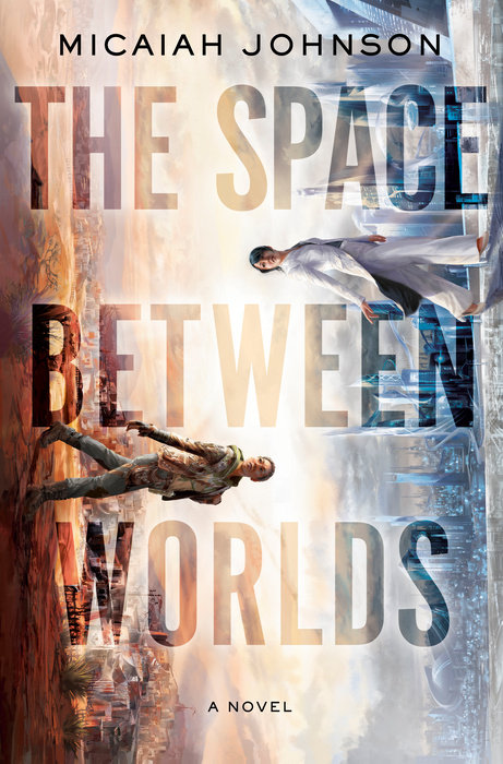 The Space Between Worlds (Paperback, 2020, Hodder & Stoughton)