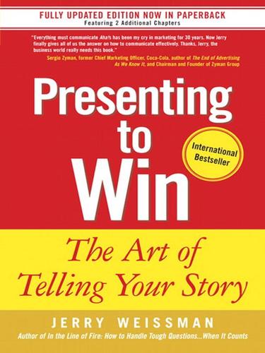 Presenting to Win (EBook, 2007, Pearson Education)
