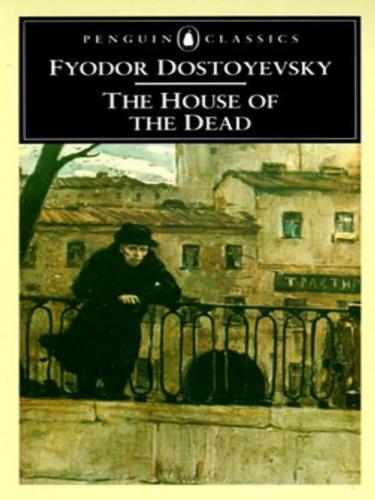 The House of the Dead (EBook, 2009, Penguin USA, Inc.)