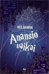 Anansio vaikai (Paperback, 2011, Vaga)