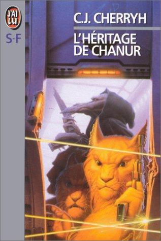 L'héritage de Chanur (Paperback, French language, 1993, J'ai lu)