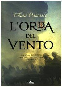 L'orda del vento (Italian language, 2009)