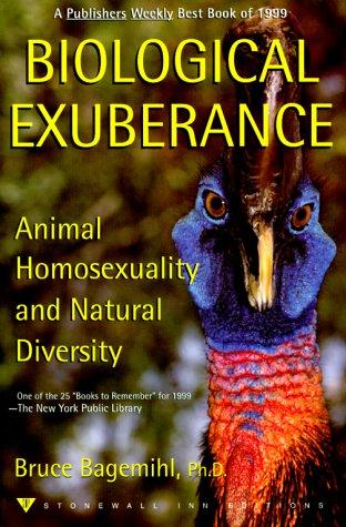 Biological Exuberance (Paperback, 2000, Stonewall Inn Editions)