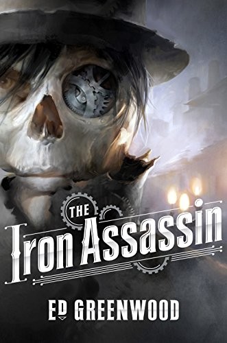 The Iron Assassin (Hardcover, 2015, Tor Books)