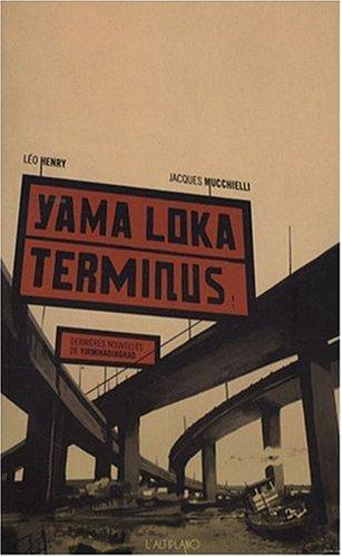 Yama Loka Terminus (French language)