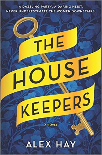 Housekeepers (2023, Harlequin Enterprises ULC, Graydon House)