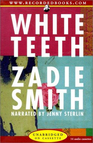 White Teeth (2001, Recorded Books)