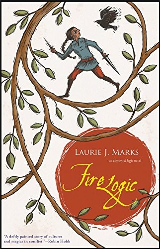 Fire Logic: An Elemental Logic novel (2019, Small Beer Press)
