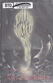 Something wicked this way comes (1991, Knopf, Distributed by Random House)
