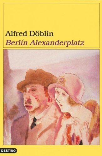 Berlin Alexanderplatz (1999, Destino Ediciones)