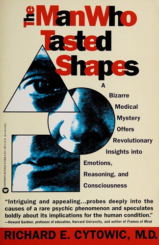 The man who tasted shapes (1995, Warner Books)