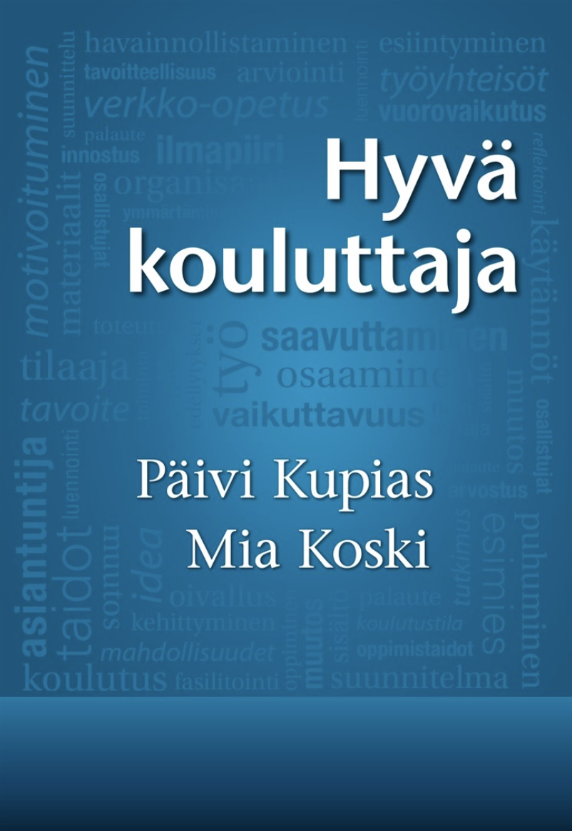 Hyvä kouluttaja (EBook, Finnish language, 2012, Alma Talent)