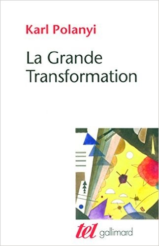 La grande transformation (Paperback, French language, 2016, Gallimard, GALLIMARD (ï¿½DITIONS))