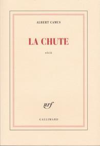 La Chute (French language, 1956, Éditions Gallimard)