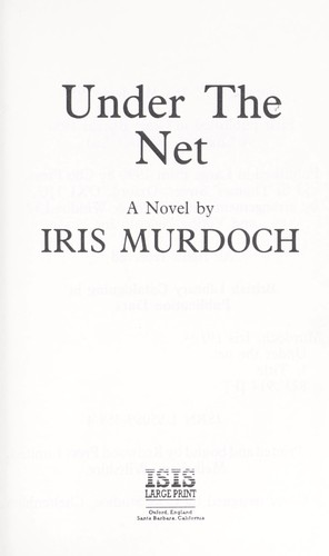 Under the Net (Hardcover, 1990, ISIS Large Print Books)