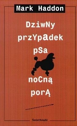 Dziwny przypadek psa nocną (Polish language, 2004, Świat Książki)