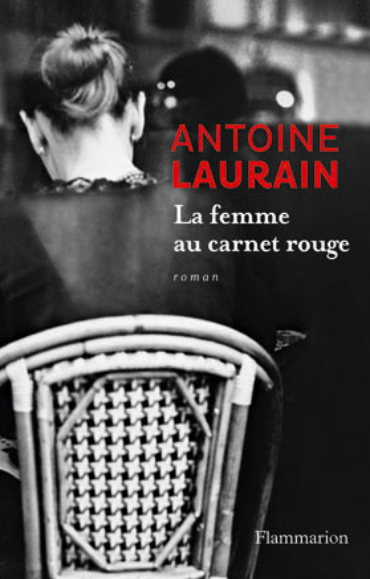 La femme au carnet rouge (Paperback, Français language, 2014, Flammarion)