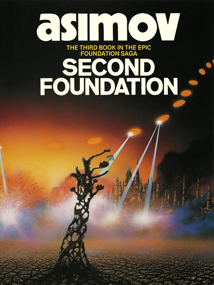 Second Foundation (Foundation, #3) (1986, Del Rey)