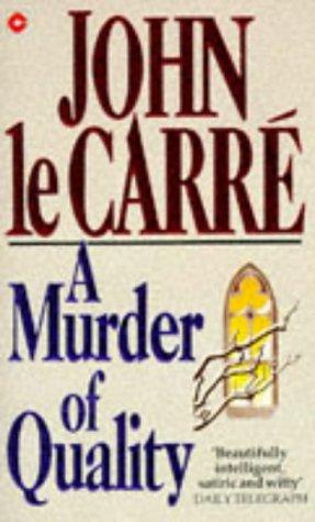 A Murder of Quality (Coronet Books) (1994, Hodder & Stoughton Ltd)