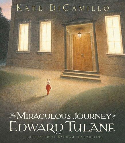 The miraculous journey of Edward Tulane (2006, Candlewick Press)