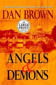 Angels & demons (Hardcover, 2003, Random House Large Print, Distributed by Random House)