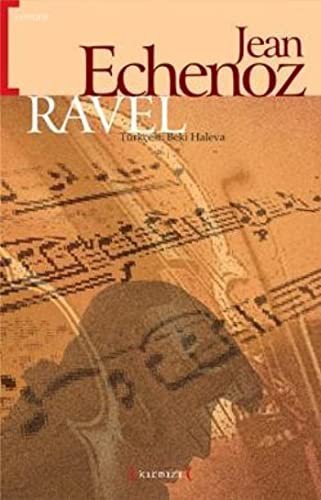 Ravel (Paperback, 2007, Kirmizi)