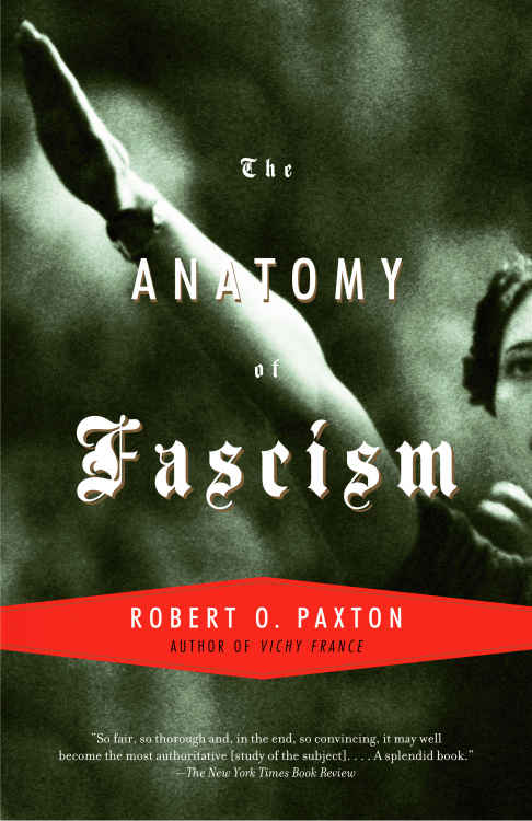 The Anatomy of Fascism (EBook, 2007, Vintage)
