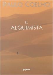 El alquimista (1997, Grijalbo Mondadori Sa)