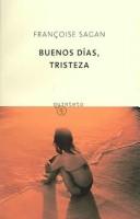 Buenos Dias, Tristeza (Paperback, Spanish language, Quinteto)