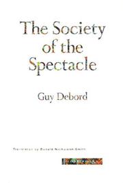 The society of the spectacle (1994, Zone Books)