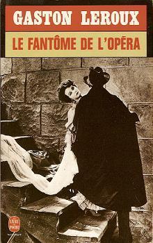 Le Fantôme de l'Opéra (French language, 1967, Le Livre de poche)