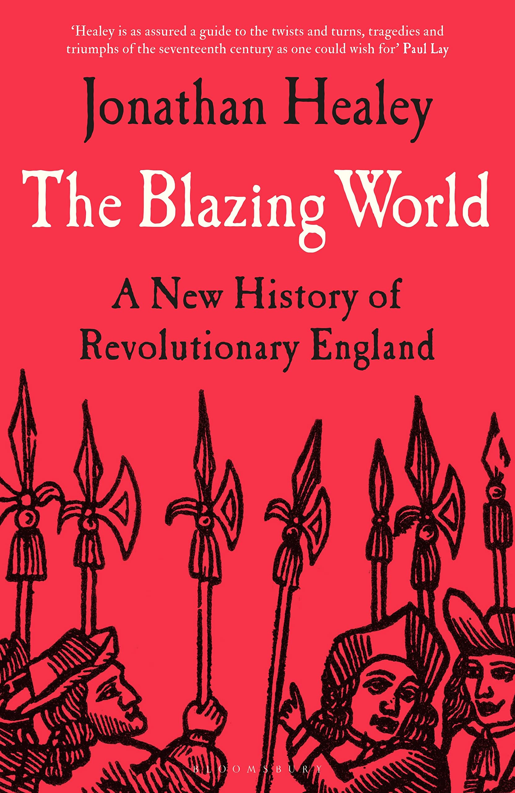 The Blazing World (Hardcover, Bloomsbury Publishing)