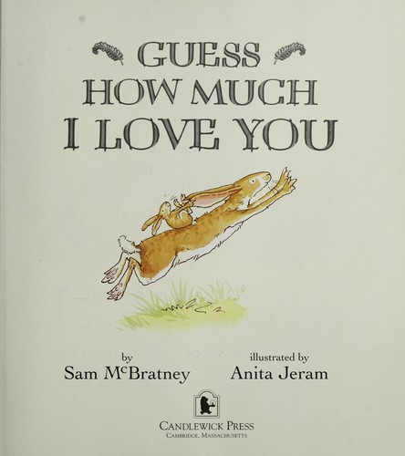 Guess How Much I Love You (1996, Scholastic, Scholastic Inc.)