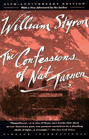 The confessions of Nat Turner (1992, Vintage Books)