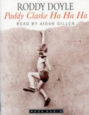 Paddy Clarke Ha Ha Ha (TempoREED S.) (1984, Random House Audiobooks)