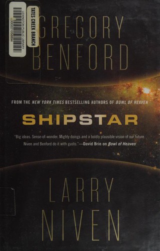 Shipstar: A Science Fiction Novel (2014, Tor Books)