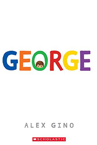 George (Hardcover, 2017, Turtleback)